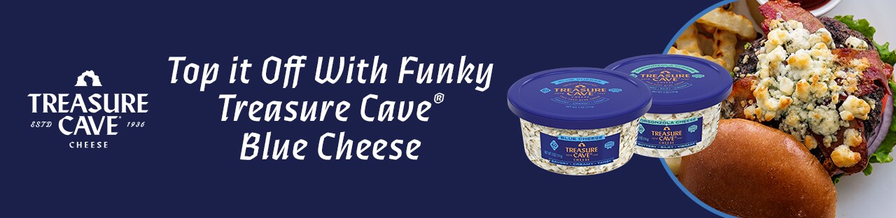 top it off with funky treasure cave blue cheese 