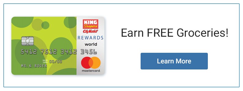King Soopers Compare our Debit, Credit & Prepaid REWARDS