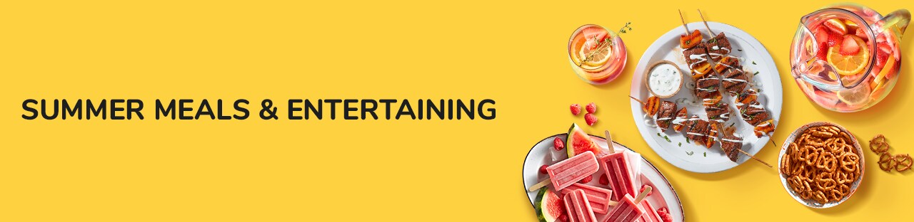 Summer Meals & Entertaining Summer Meals & Entertaining