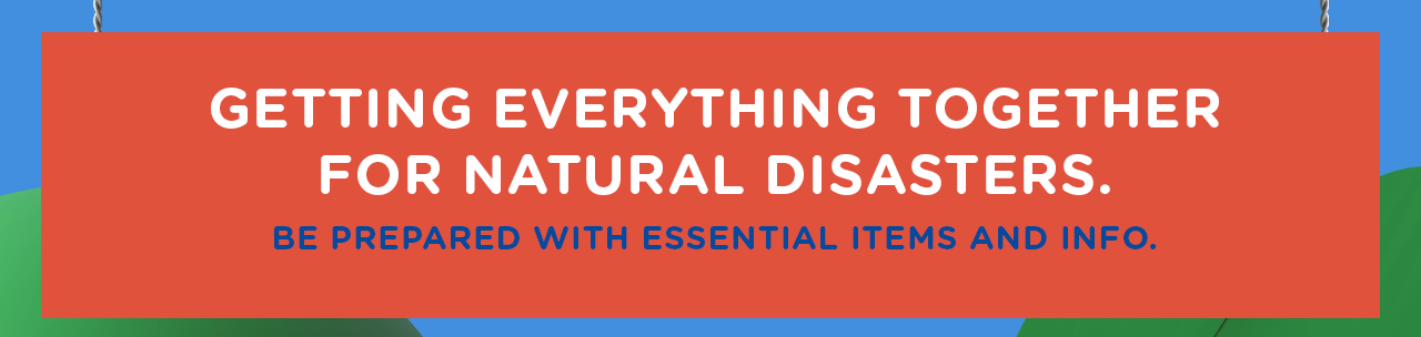 Natural Disasters Natural Disasters