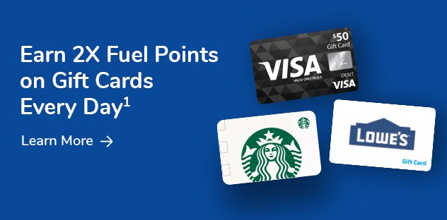 Earn Fuel Points on Gift Cards