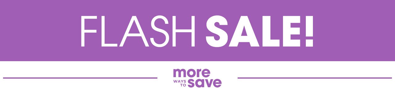 Flash Sale! Flash Sale!